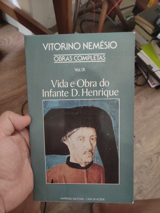 Vida e Obra do Infante D. Henrique - Vitorino Nemésio