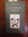 José Cardoso Pires - De profundis, valsa lenta