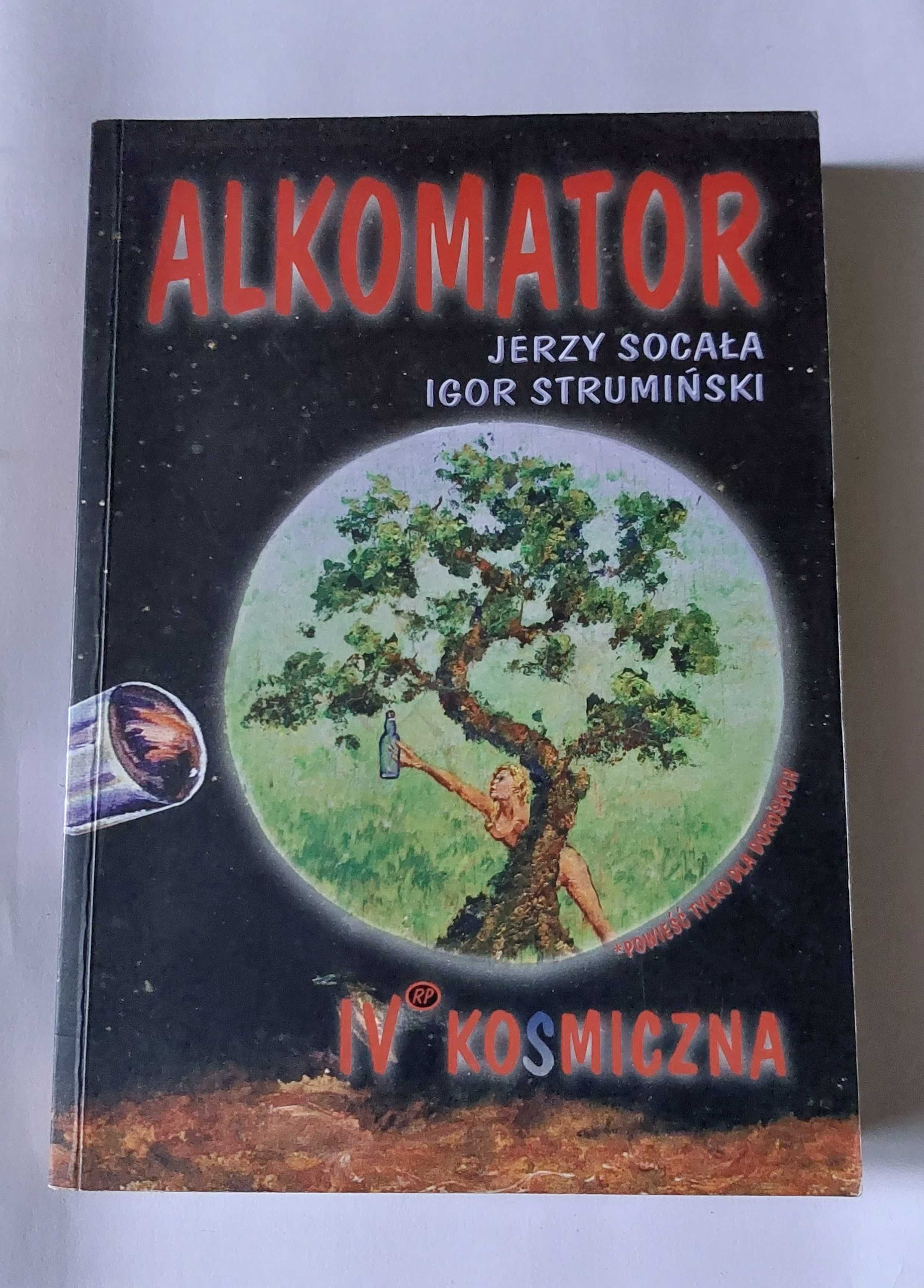 Alkomator - Jerzy Socała, Igor Strumiński | książka