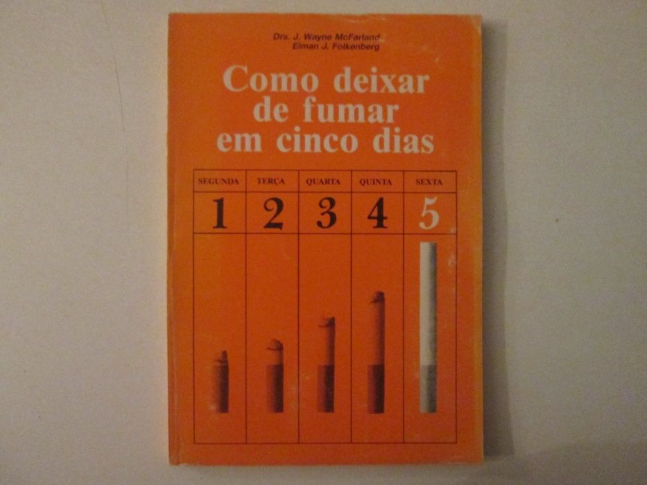 Como deixar de fumar em cinco dias- Wayne Mcfarland