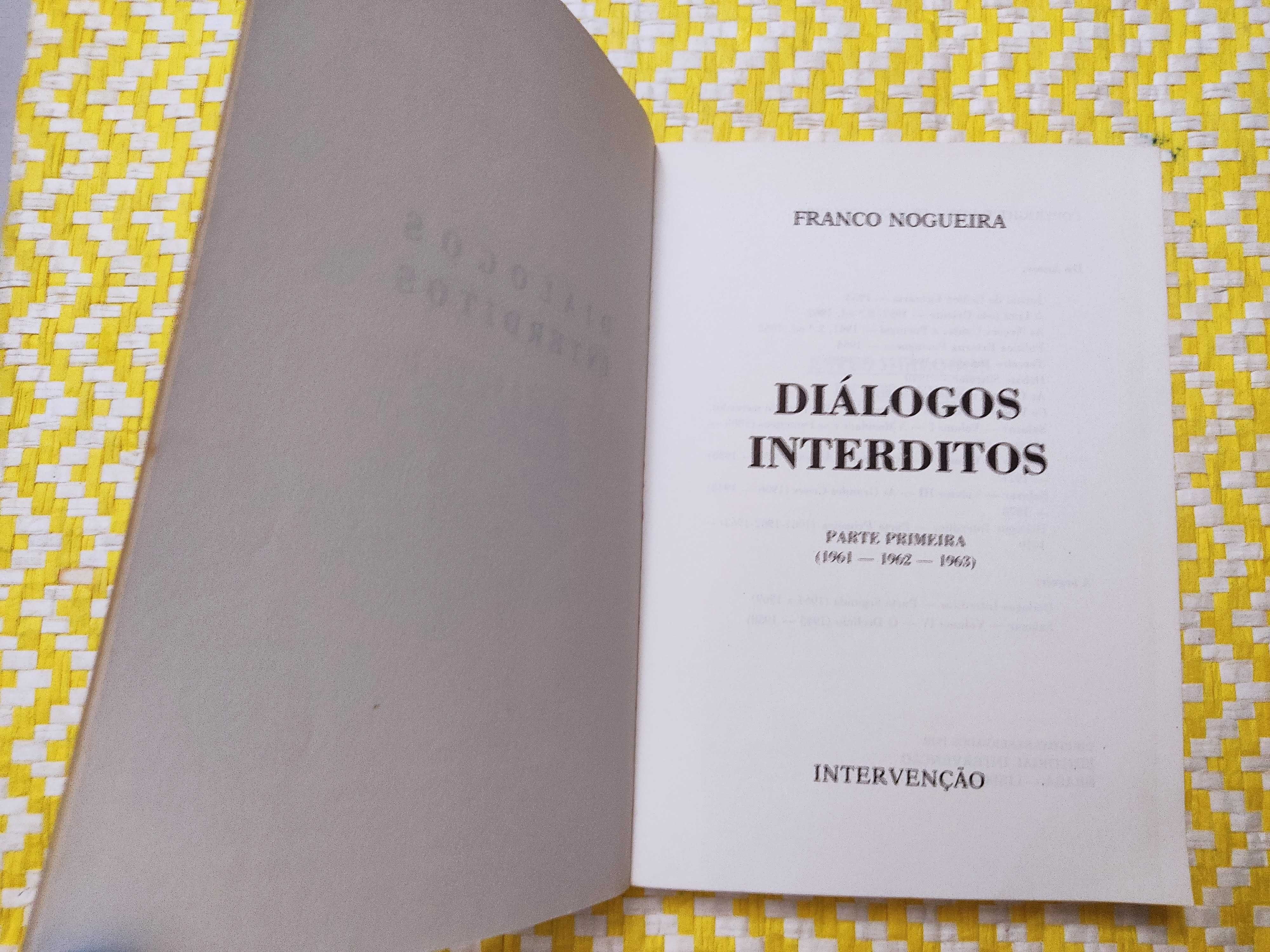 Diálogos Interditos – 
Franco Nogueira