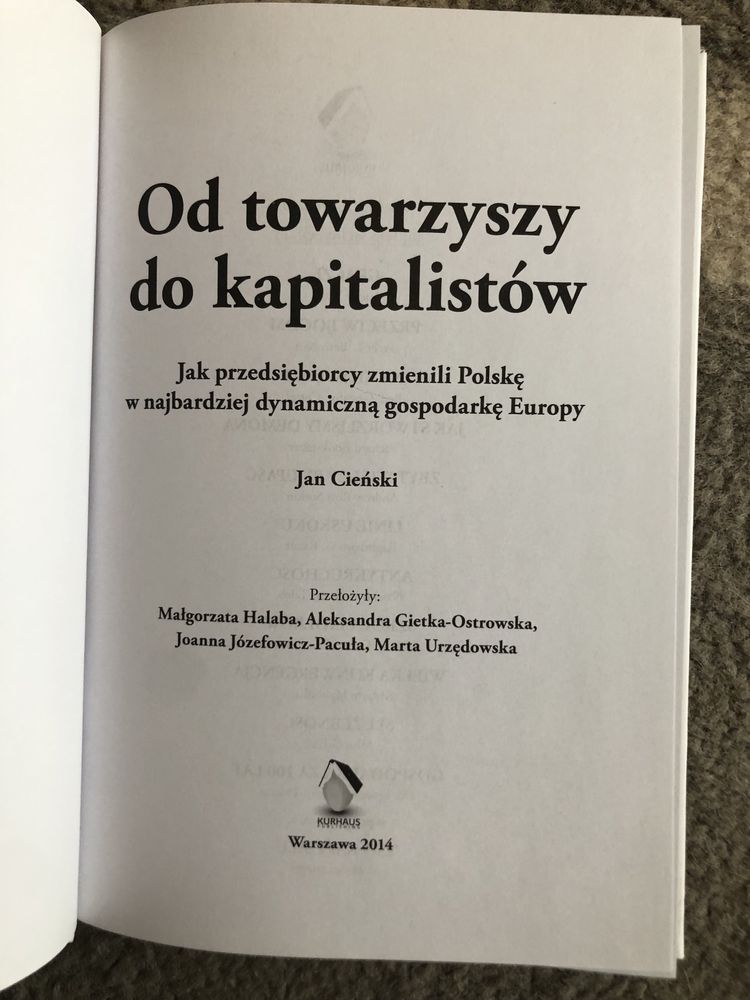 Jan Cieński. Od towarzyszy do kapitalistów