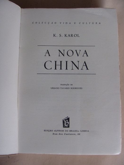 A Nova China de K. S. Karol