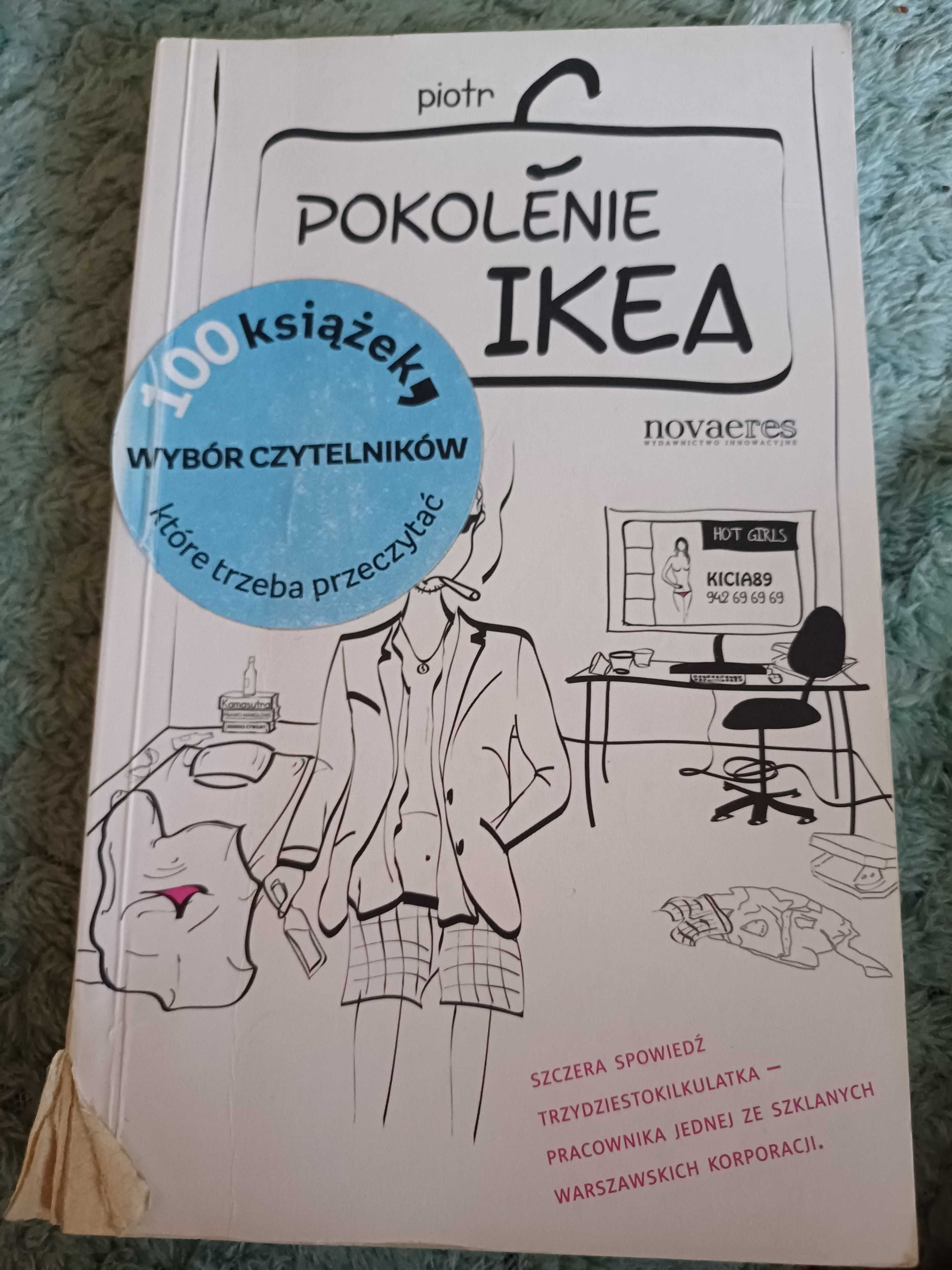 Piotr C " Pokolenie Ikea"