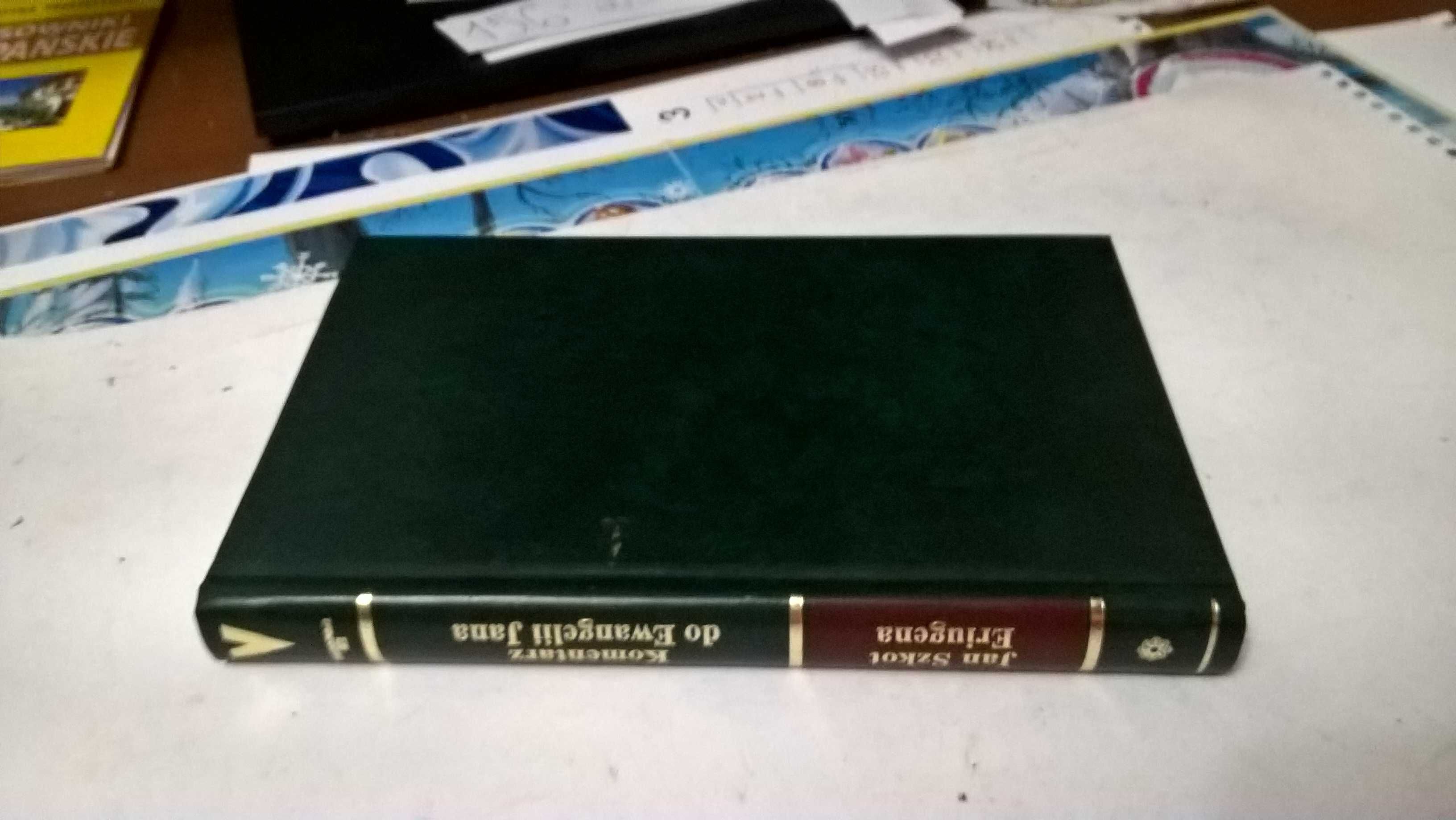 Komentarz do Ewangelii Jana
Jan Szkot Eriugena