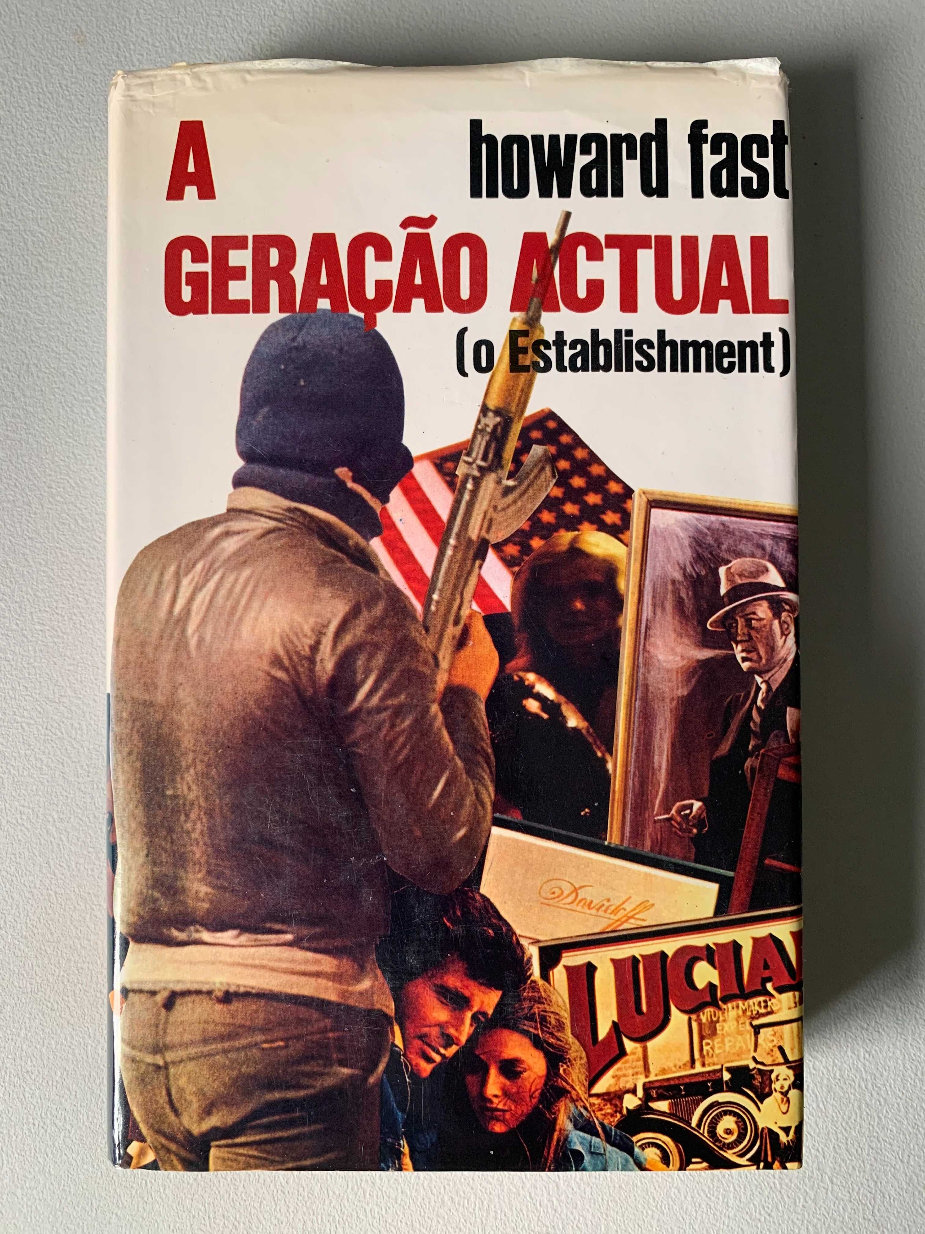 A Geração Actual (o Establishment), de Howard Fast