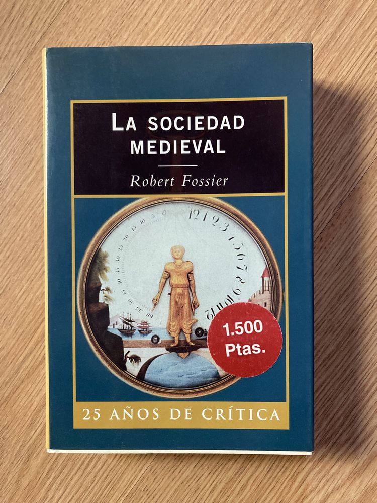 La sociedade medieval Robert Fossier