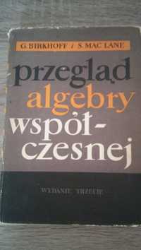 Przegląd algebry współczesnej - G.Birkhoff, S.Mac Lane