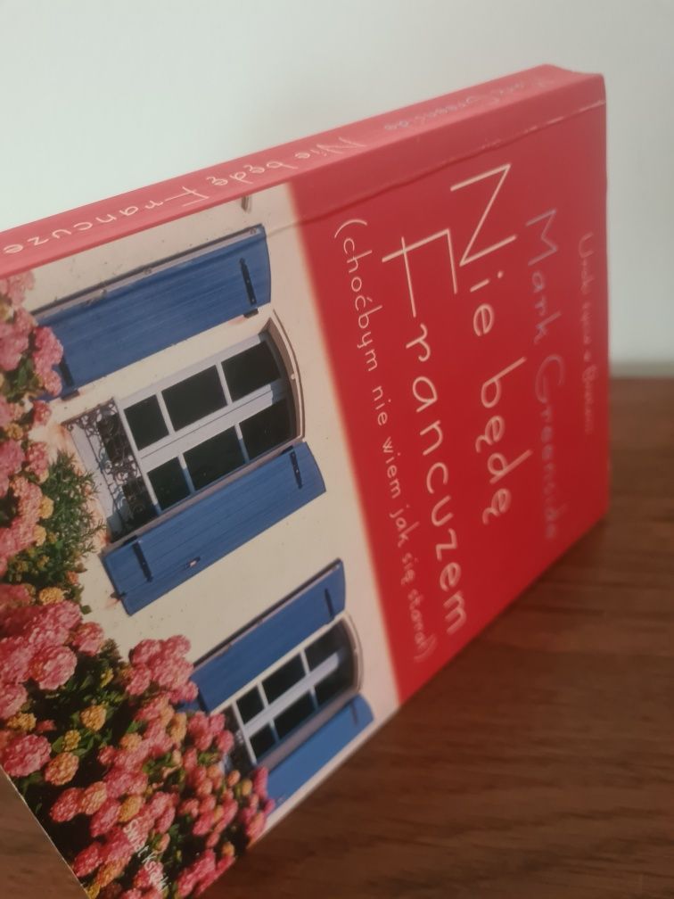 Nie będę francuzem - Mark Greenside