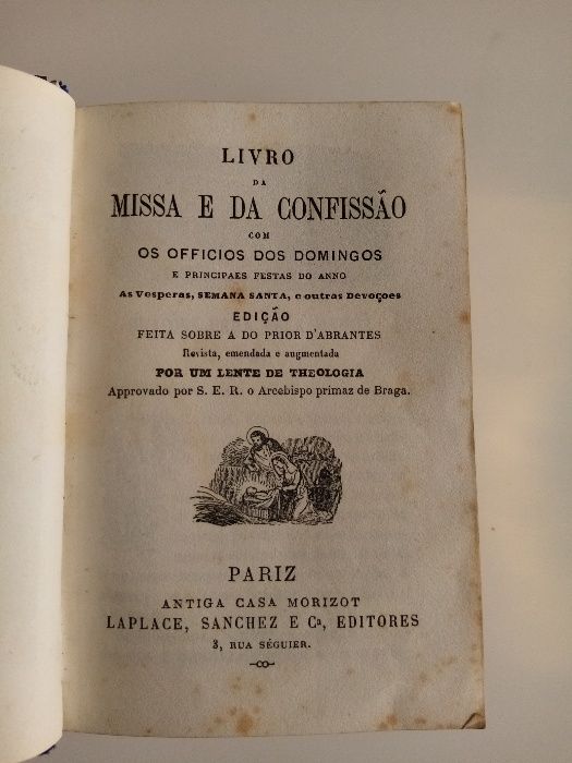 ANTIGO, LIVRO DA MISSA E DA CONFISSÃO, aprovado por José, Arcebispo Pr
