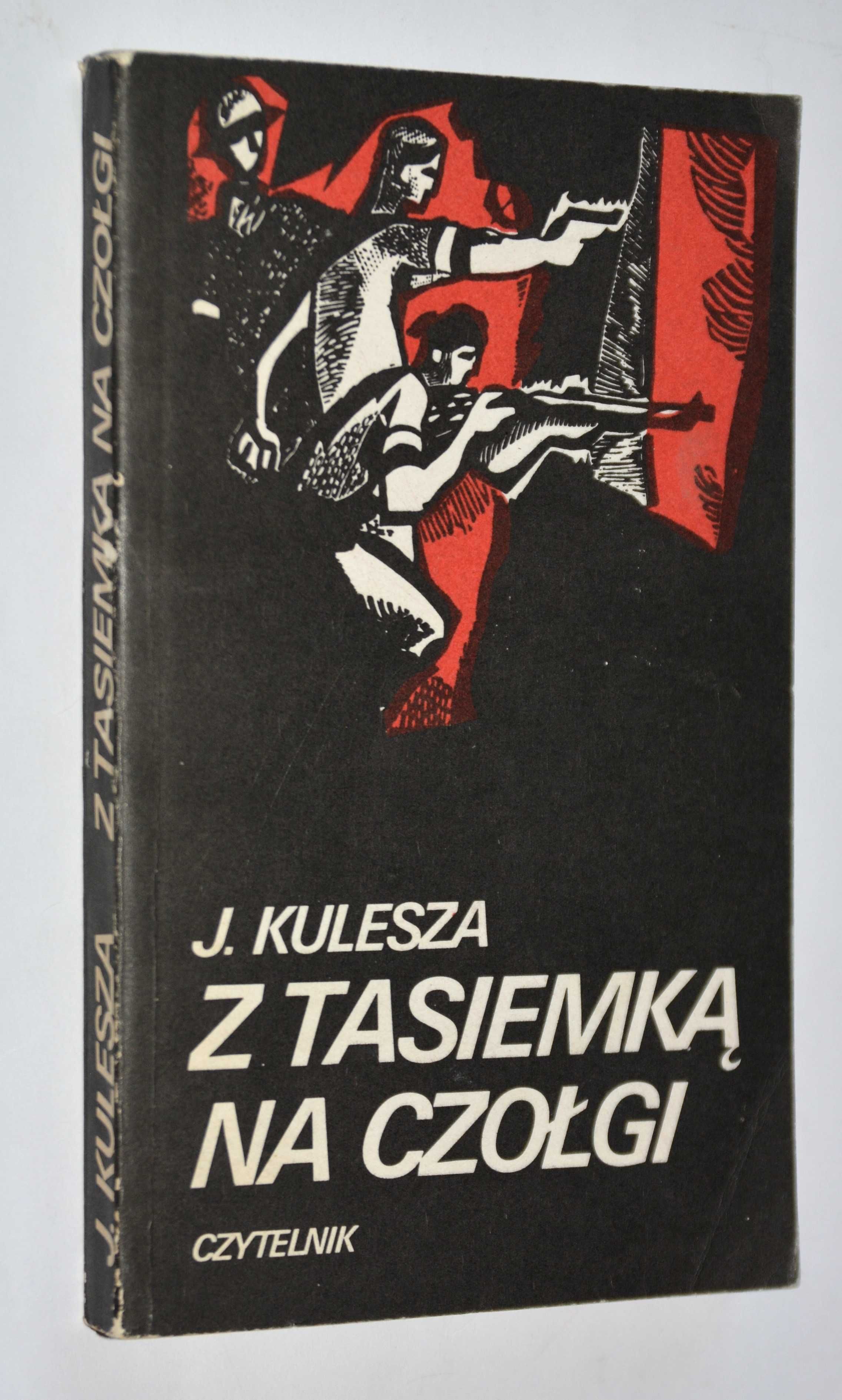 Z tasiemką na czołgi Juliusz Kulesza