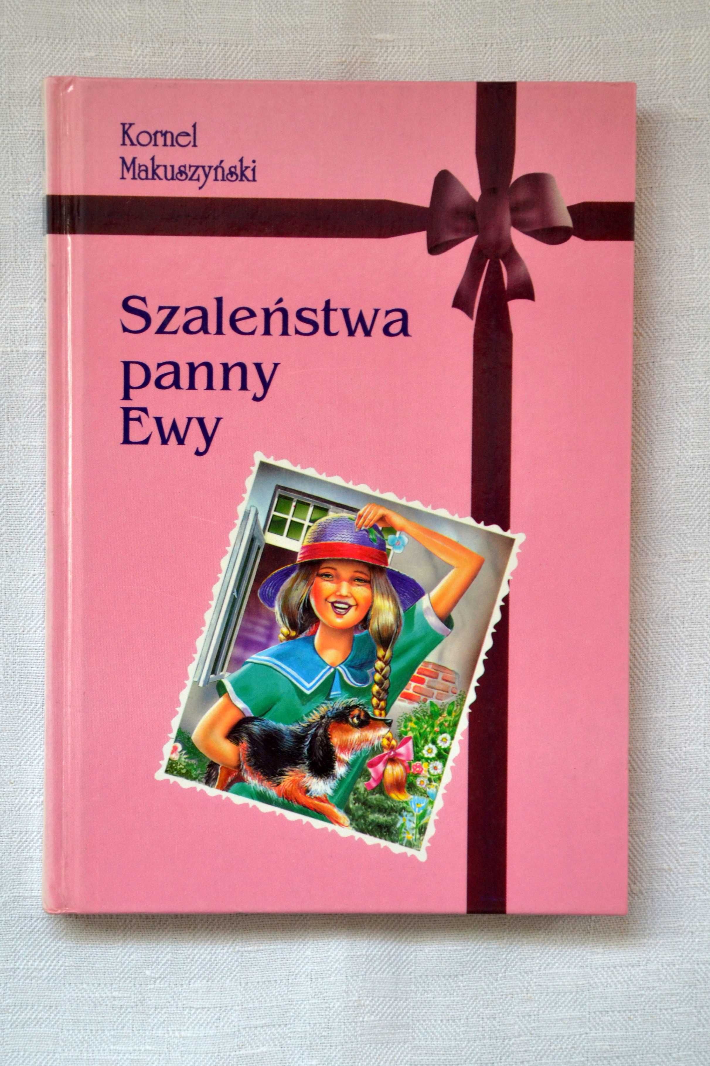 "Szaleństwa panny Ewy" Kornel Makuszyński