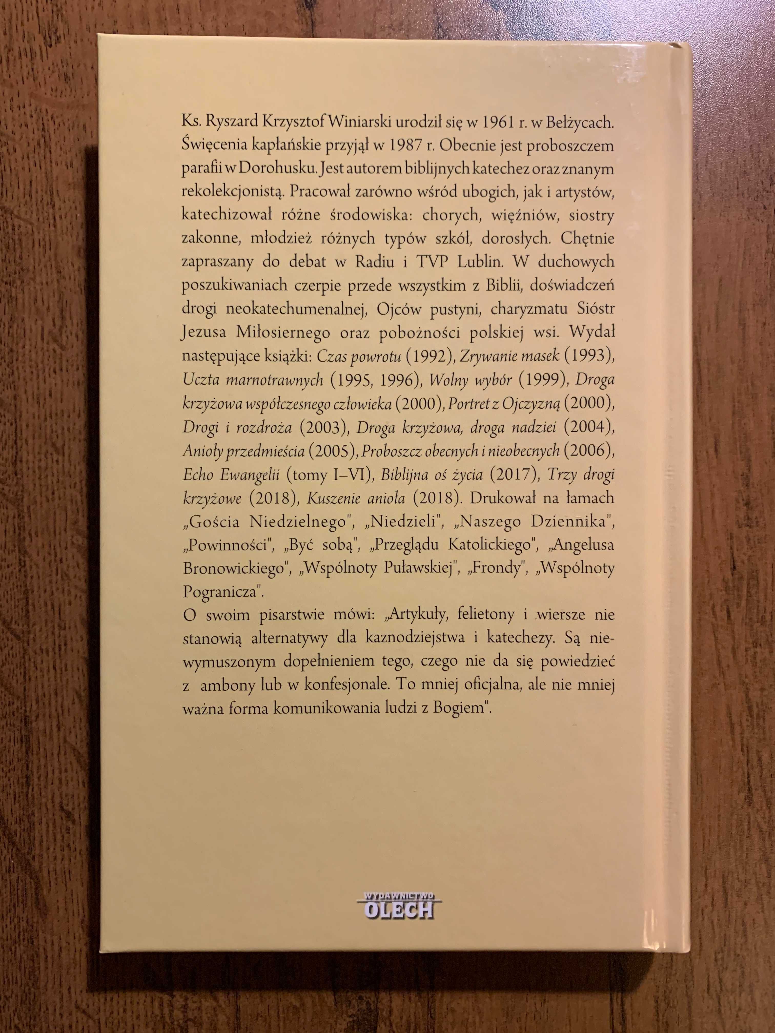 "Cokolwiek spodoba się Panu..", Ks. Ryszard K.Winiarski