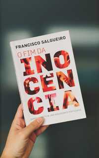 Livro - "O Fim da Inocência Vol.1" (Francisco Salgueiro)