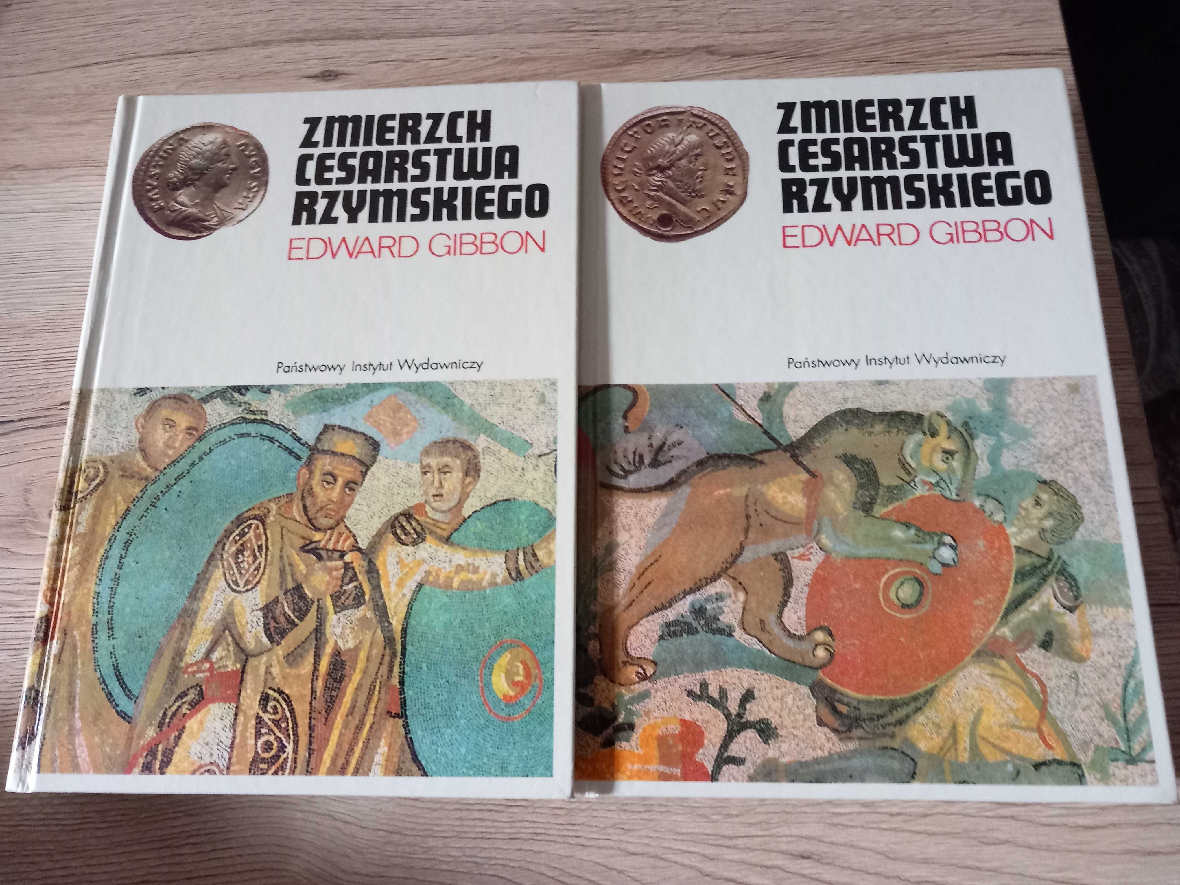 Zmierzch cesarstwa rzymskiego tom 1-2 Edward Gibbon