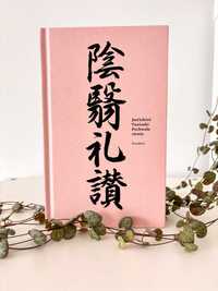 Książka Pochwała cienia Junichiro Tanizaki kultura japońska