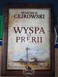 Wyspa na Prerii - W. Cejrowski