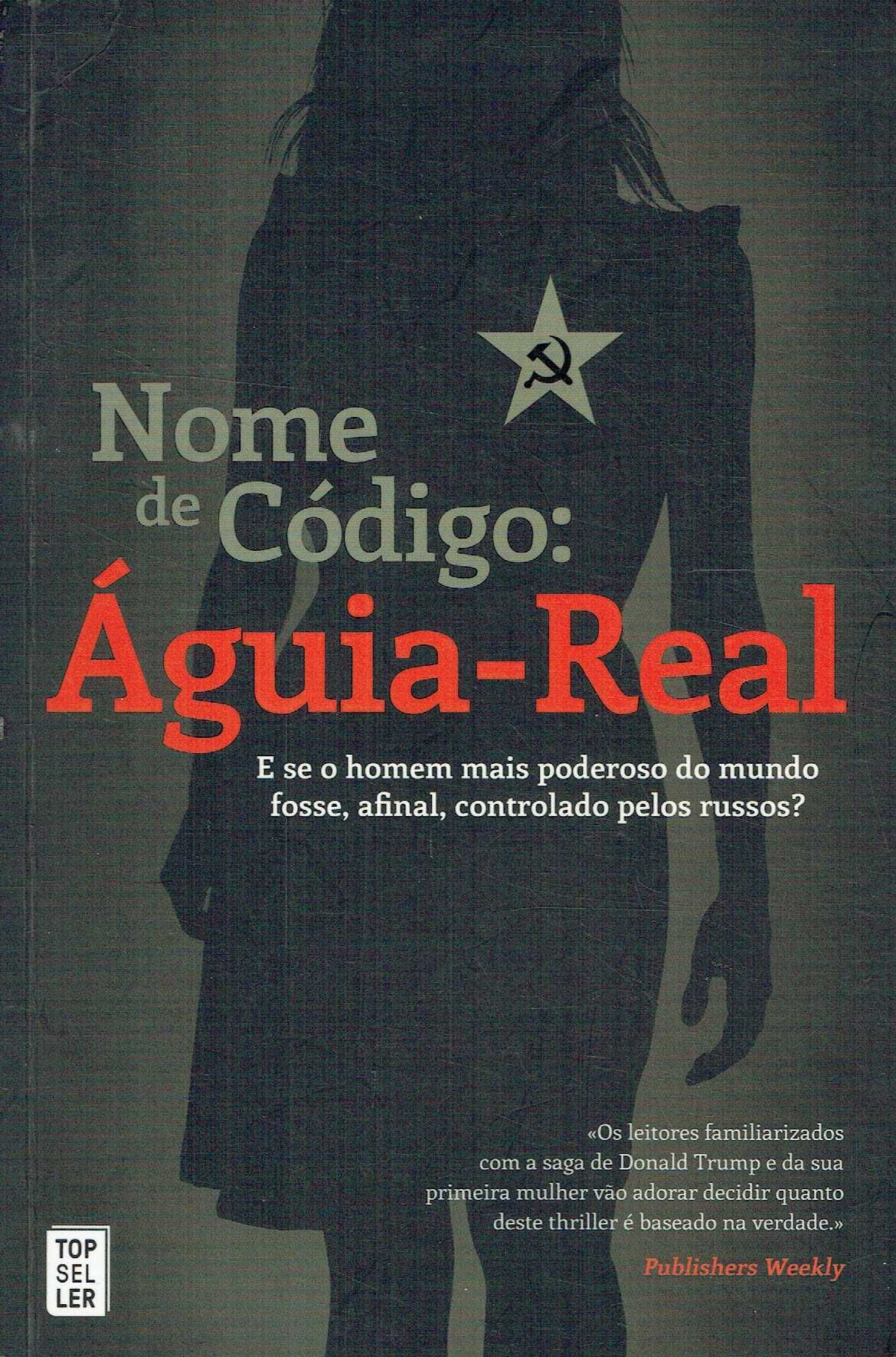 16235

Nome de Código: Águia-Real
editor: TopSeller,