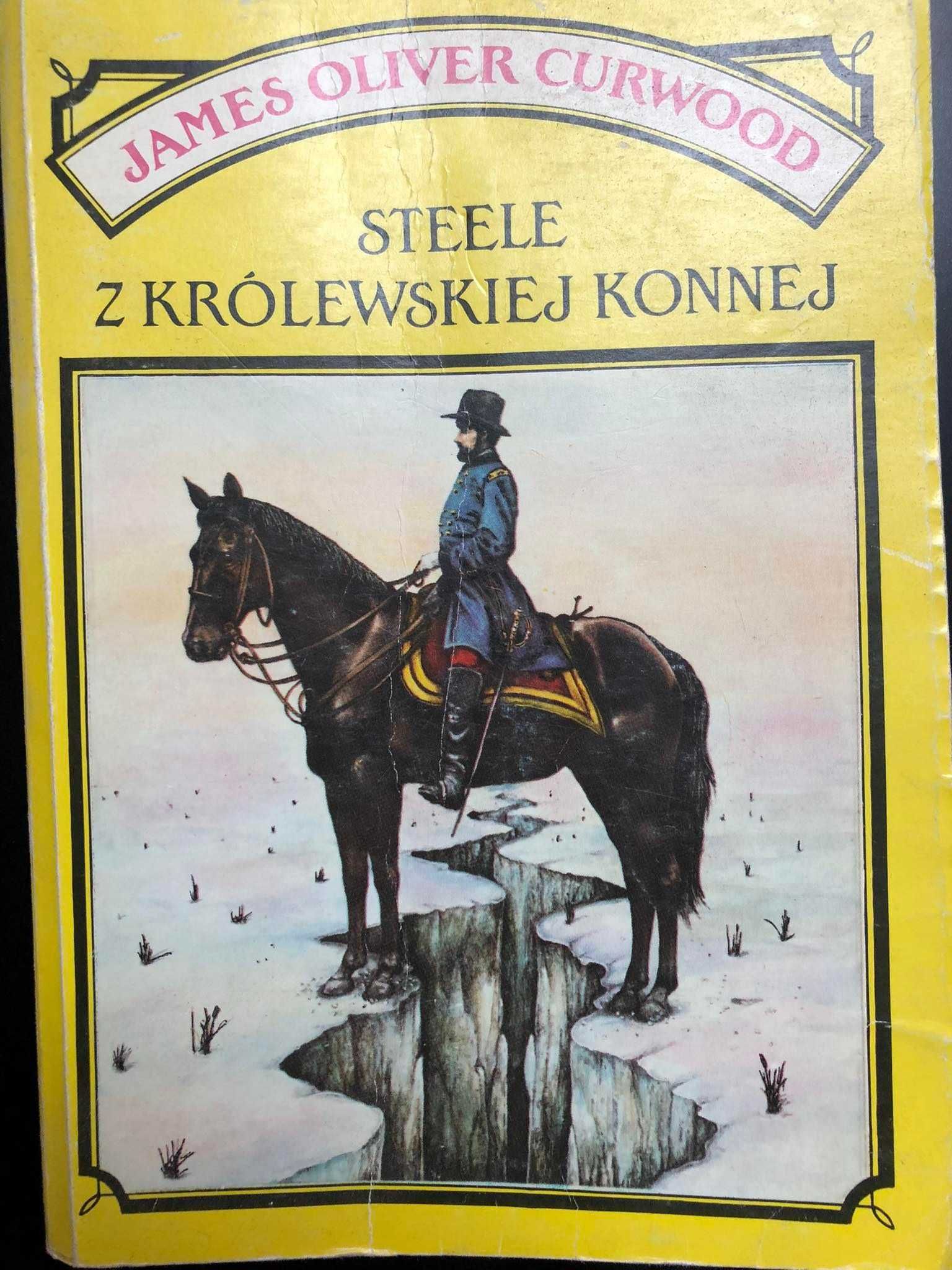 Steele z Królewskiej Konnej - Steele z Królewskiej Konnej