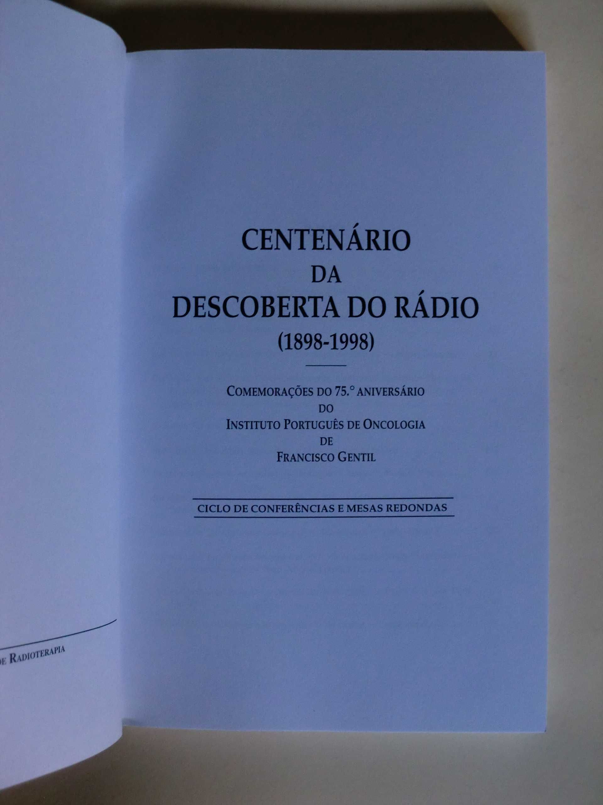 Centenário da descoberta do Rádio
(1898/1998)