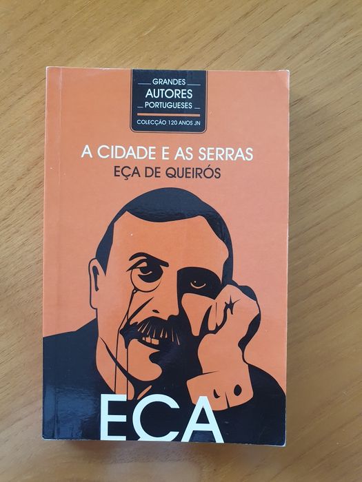 A Cidade e As Serras