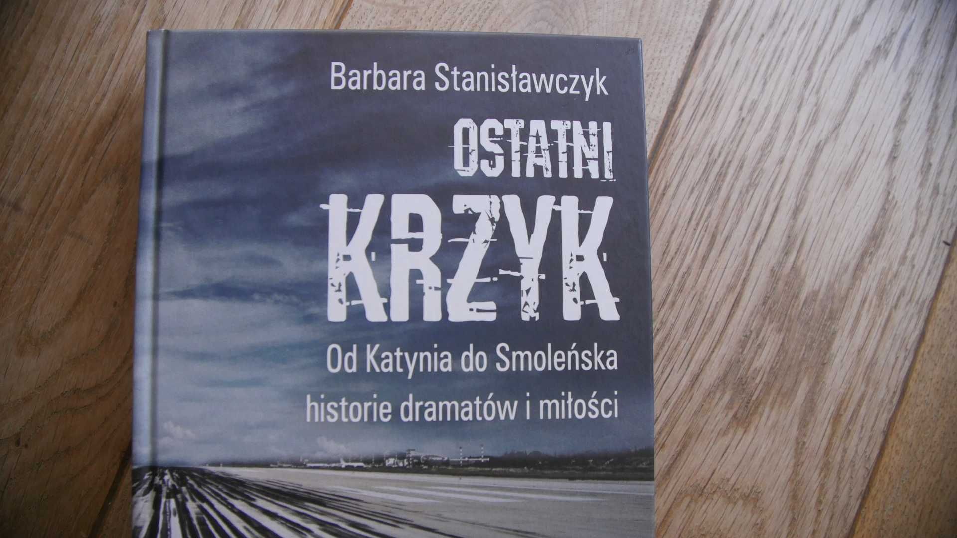 "Ostatni Krzyk" - Barbara Stanisławczyk
