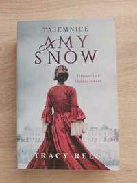 Tracy Rees - Tajemnice Amy Snow