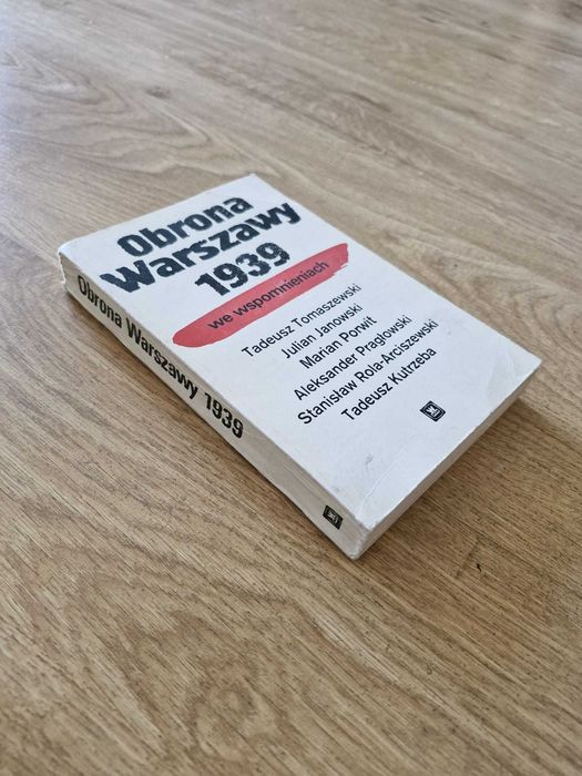 Obrona Warszawy 1939 we wspomnieniach Tomaszewski Janowski