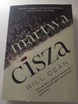 Książka "martwa cisza" Will dean