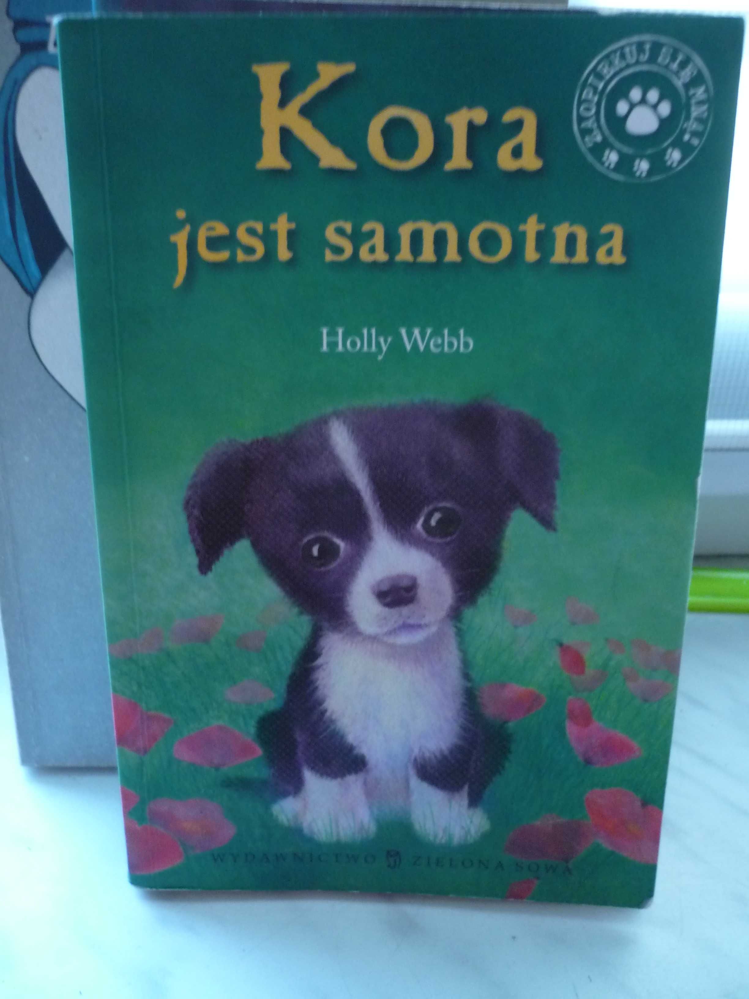 Kora jest samotna , Holly Webb.