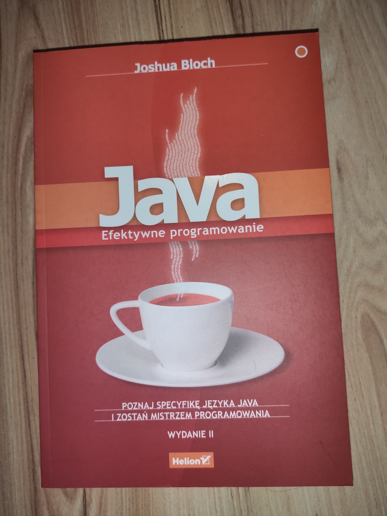 Java Efektywne programowanie Joshua Bloch Wydanie II Helion