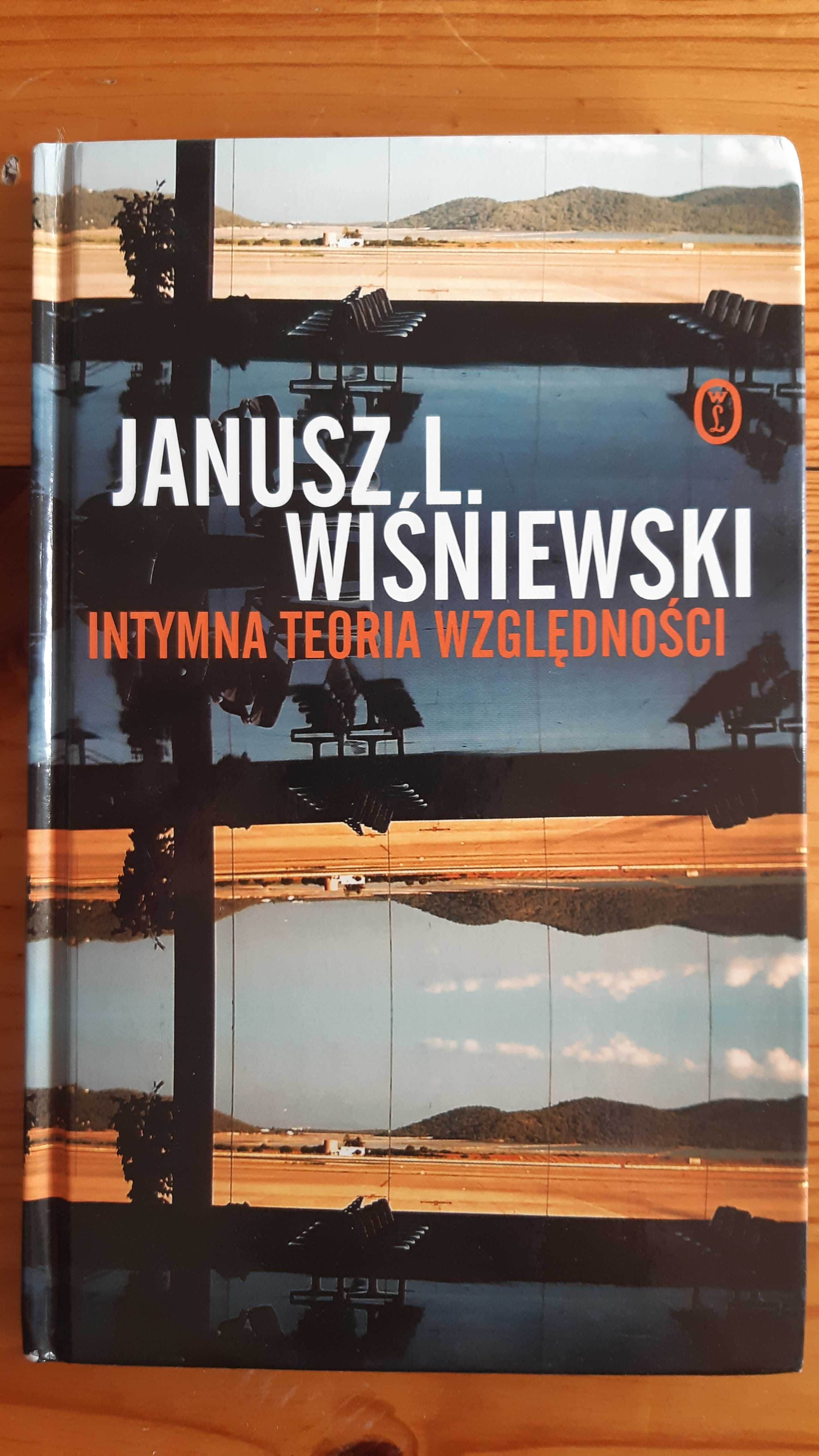 Intymna teoria względności Janusz Wisniewski