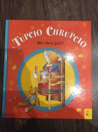 Książka Tupcio Chrupcio Nie chcę jeść !