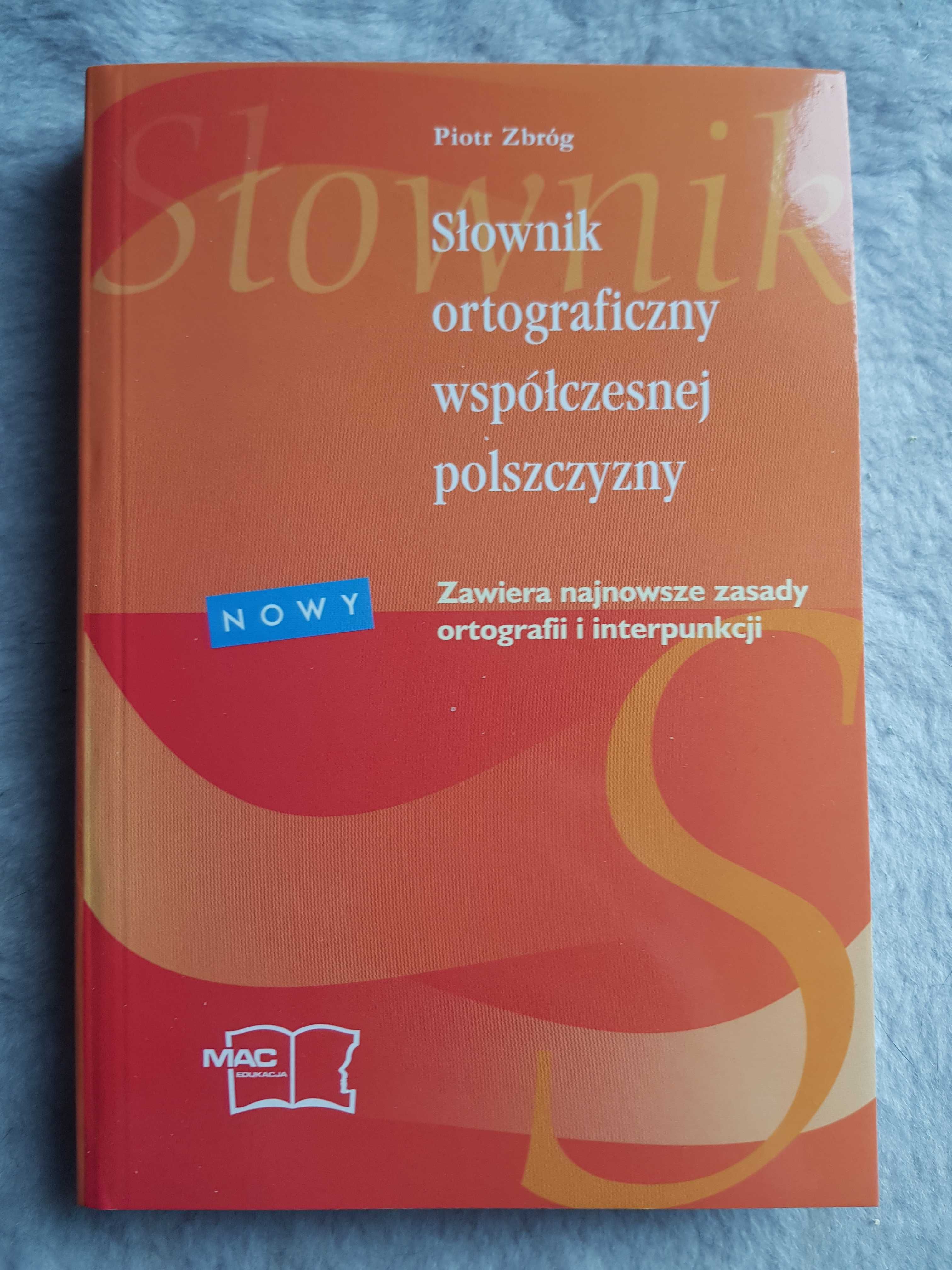 Słownik ortograficzny współczesnej polszczyzny