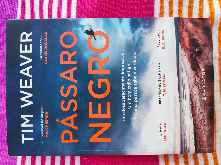 Livro: Pássaro Negro (Tim Weaver)