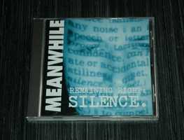 MEANWHILE - Remaining Right: Silence. 1995 Nuclear Blast. D-Beat.Crust