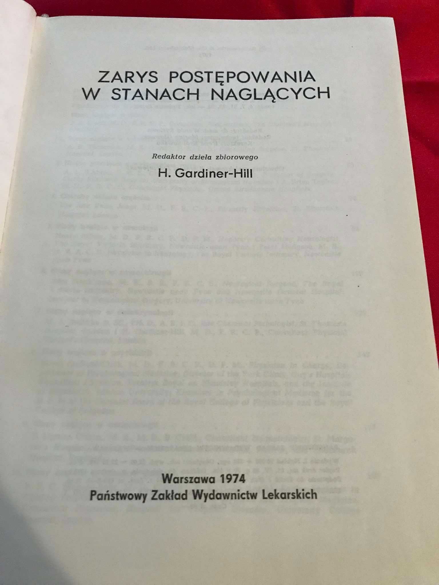 Zarys postepowania w stanach naglących- książka medyczna