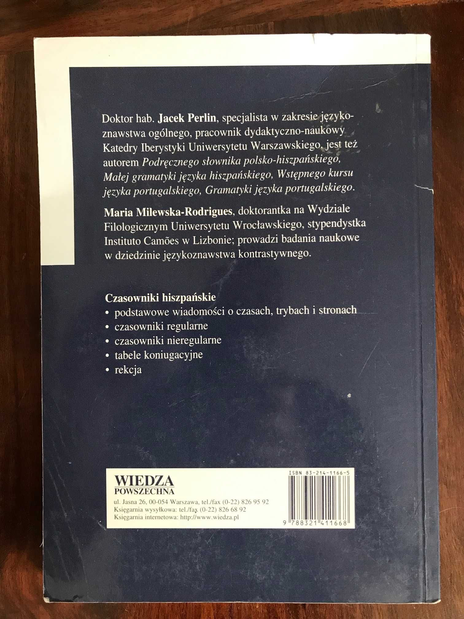 Czasowniki hiszpańskie Jacek Perlin Maria Milewska-Rodriguez