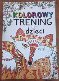 Kolorowy trening dla dzieci kolorowanki antystresowe dla dzieci