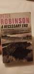 Peter Robinson ; A necessary end