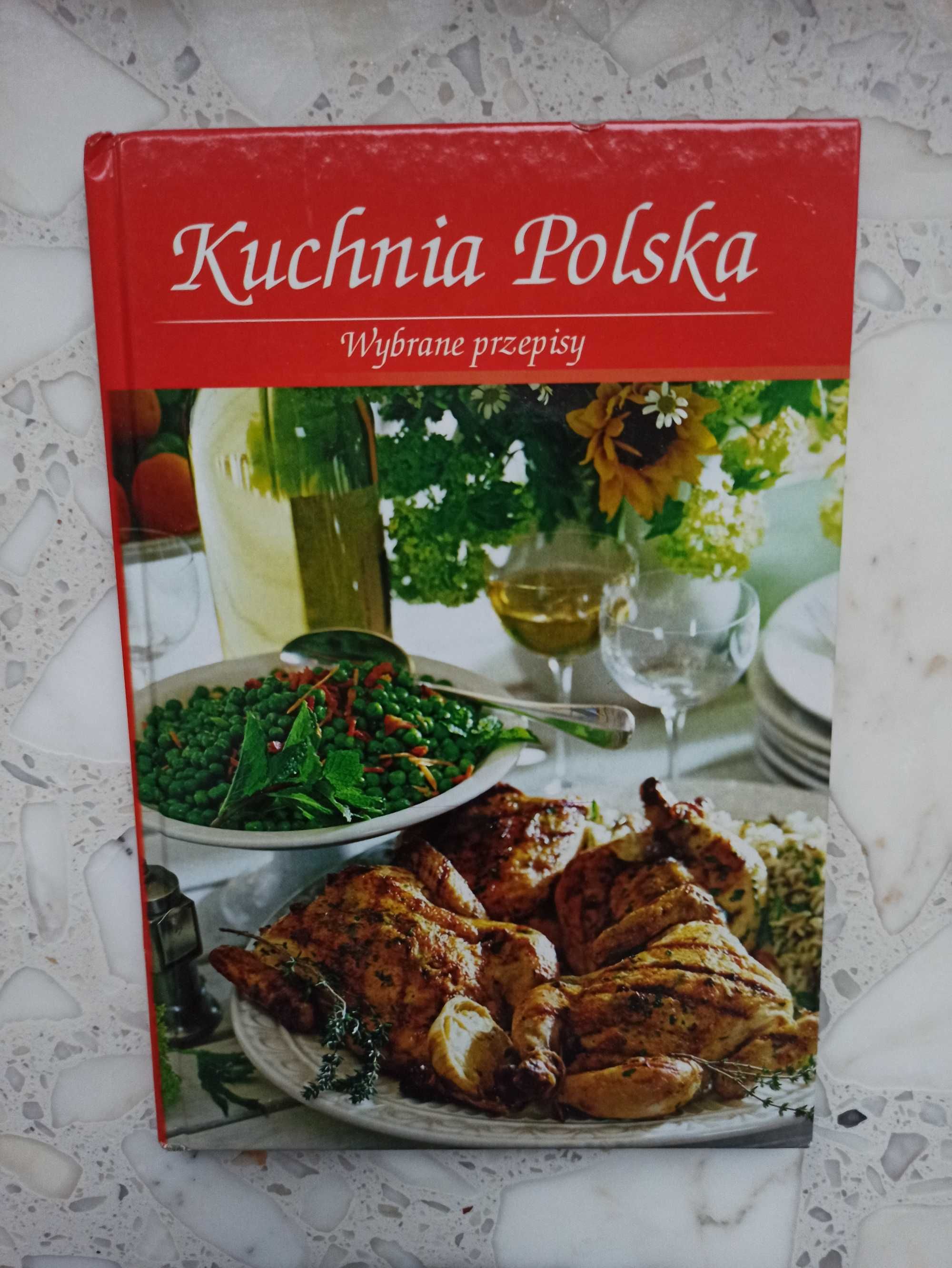 Kuchnia Polska WYBRANE PRZEPISY (twarda okładka)