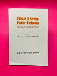 O Museu de Cerâmica Popular Portuguesa - Eugénio Lapa Carneiro