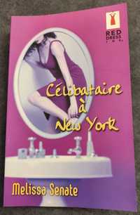Książka po francusku Célibataire á New York