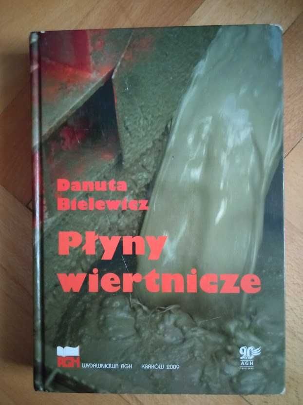 Danuta Bielewicz - Płyny Wiertnicze