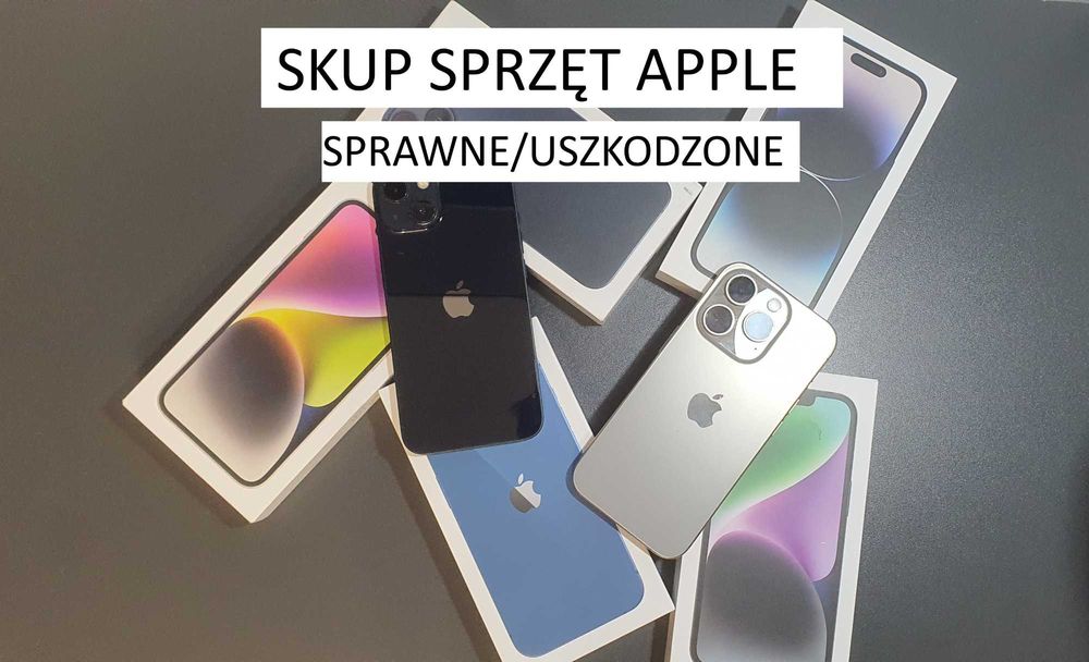 Skup Telefonów Apple IPhone Sprawne i Uszkodzone KATOWICE