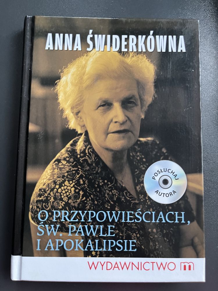 A. Świderkówna O przypowieściach, Św. Pawle i Apokalipsie