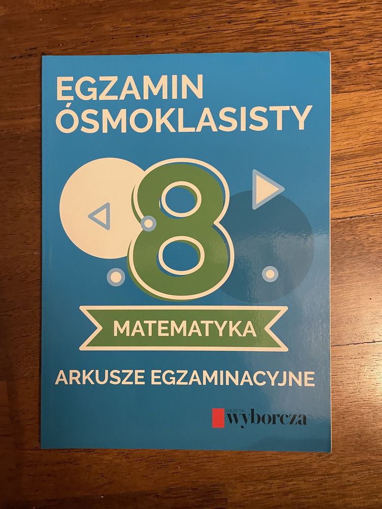 egzamin ósmoklasisty matematyka arkusze egzaminacyjne Gazeta Wyborcza