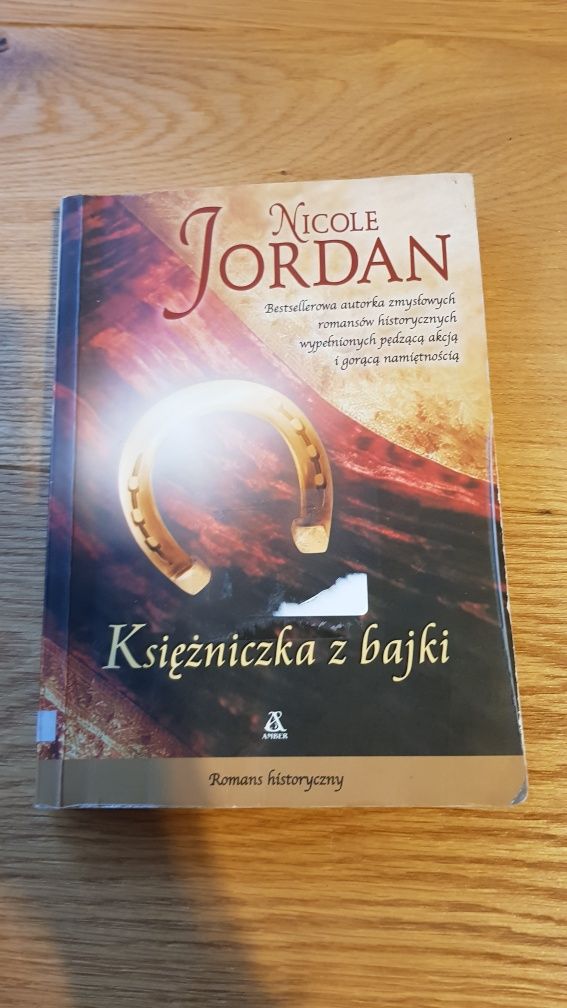 Nicole Jordan "Księżniczka z bajki" - romans historyczny