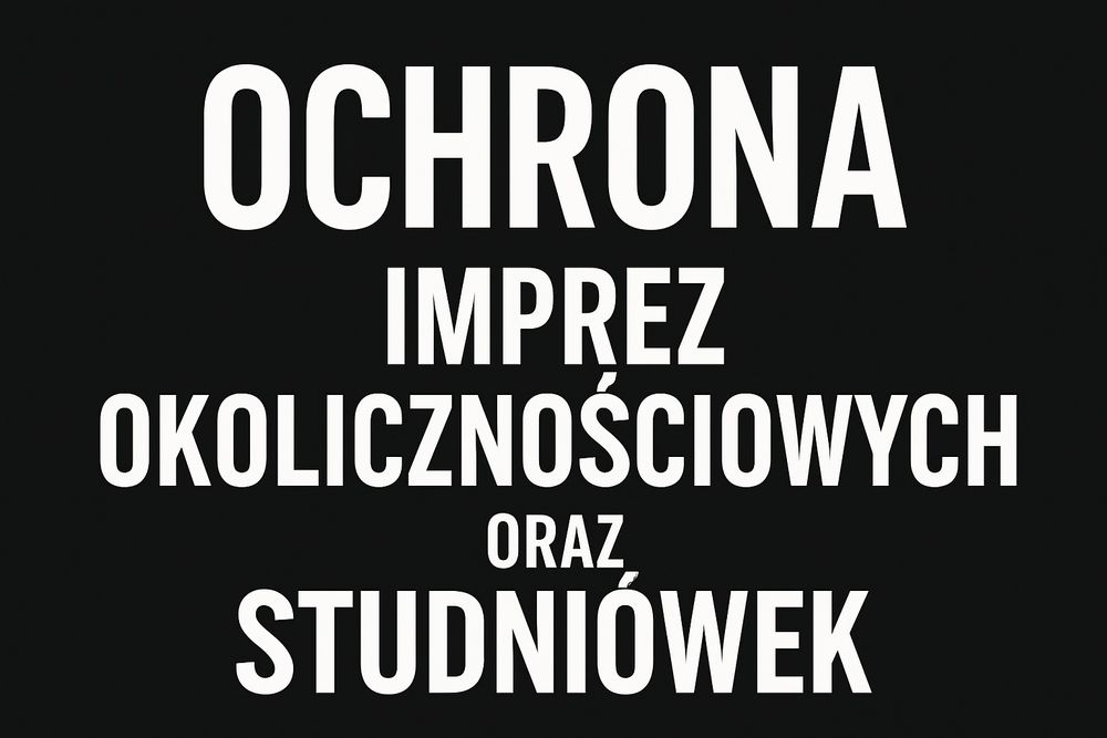 Ochrona imprez firmowych i okolicznościowych