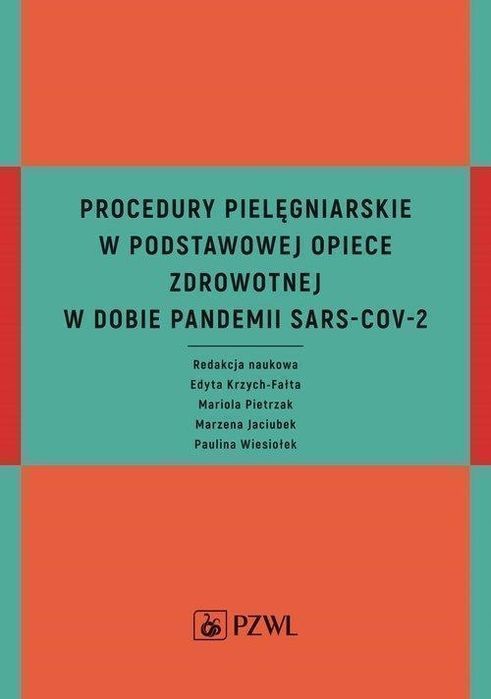 Procedury Pielęgniarskie W Podstawowej Opiece... 34781A00218Ks